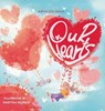 Our Hearts - Kathleen Davis - 9798990487307