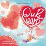 Our Hearts - Kathleen Davis - 9798990487321