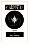 Starduster - Kevin D Finson - 9798991756457