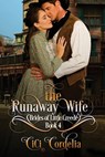 The Runaway Wife - CICI Cordelia - 9798991860833