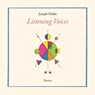 Listening Voices - Joseph Noble - 9798991869249