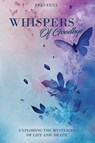 Whispers Of Goodbye - Preveena Hill - 9798992529234