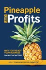 Pineapple and Profits - Townsend ; Peter Frampton - 9798993195803