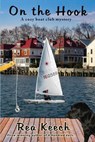 On the Hook - Rea Keech - 9798993274751
