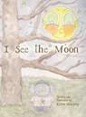 I See the Moon - Kevin Murphy - 9798993628837