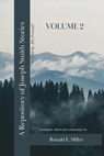 A Repository of Joseph Smith Stories: Volume 2 - Ronald E. Miller - 9798994735220