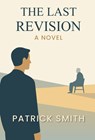 The Last Revision - Patrick Smith - 9798994861424