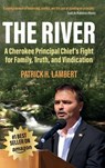 The River - Patrick H Lambert - 9798995029311