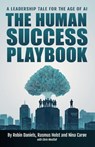 The Human Success Playbook - Robin Daniels ; Rasmus Holst ; Nina Carøe - 9798995473404