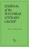 Journal of the Westbrae Literary Group - Dave Anderson ; Matthew Blasi ; John Allison Cannon - 9798996054015