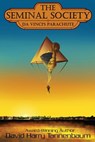 The Seminal Society - da Vinci's Parachute - David Harry Tannenbaum - 9798998519239
