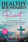 Healthy Boundaries Reset - Promise Path Press - 9798999311641