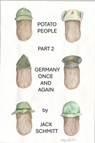 Potato People Part 2 - Jack Schmitt - 9798999913616