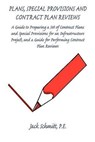 Plans, Special Provisions and Contract Plan Reviews - Jack Schmitt - 9798999913661