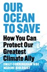 Our Ocean to Save - Emily Cunningham - 9781035065271