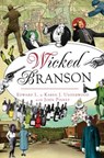 Wicked Branson - Karen J. Underwood ; John Pinney ; Edward Underwood - 9781439659656