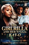 The Girlrilla and Her N*gga - Christopher Hornezes - 9781965448991