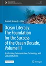 Ocean Literacy: The Foundation for the Success of the Ocean Decade, Volume III - Teresa J. Kennedy - 9783032144768