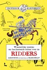 Wonderlijke weetjes en fascinerende feiten over de ridders - Sarah Devos - 9789401435062