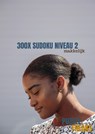 300x SUDOKU NIVEAU 2 - Puzzle Freaks - 9789464185843