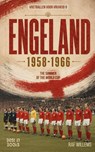 Engeland 1958-1966 - Raf Willems - 9789493402898