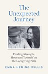The Unexpected Journey - Emma Heming Willis - 9780008722548