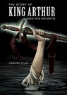 The Story of King Arthur and His Knights - Howard Pyle ; Arthur Pober - 9781402792724