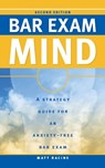 Bar Exam Mind: A Strategy Guide for an Anxiety-Free Bar Exam - RACINE,  Matt - 9781733695992