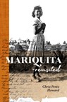 Mariquita--Revisited - Chris Perez Howard - 9781935198345