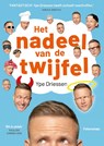 Het nadeel van de twijfel - Ype Driessen - 9789024588480