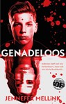 Genadeloos - Jennefer Mellink - 9789024588794