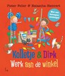 Werk aan de winkel - Pieter Feller ; Natascha Stenvert - 9789024595655