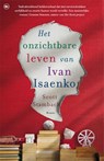 Het onzichtbare leven van Ivan Isaenko - Scott Stambach - 9789044348286