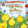 Vijf kleine kuikens - Lily Murray - 9789047715931