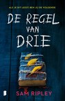 De regel van drie - S. Ripley ; Deul & Spanjaard - 9789049202811