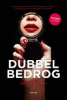 Dubbel Bedrog - Julienne Brouwers - 9789083034805