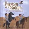 De vrienden van de Profeet - Asiyah Kalin - 9789083076683