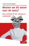 Moeten we dit weten voor de toets? - Coen Peppelenbos - 9789493170957