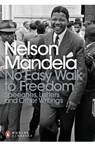 No Easy Walk to Freedom - Nelson Mandela - 9780141439303