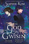 The God and the Gwisin - Sophie Kim - 9781399717069