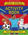 Football Superstars: Activity Book - Simon Mugford - 9781839554155
