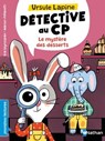 Ursule Lapine, détective au CP : Le mystère des desserts - Premières lectures - Dès 6 ans - Livre numérique - Eva Grynszpan - 9782095021078