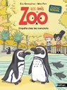 Les amis du zoo - Enquête chez les manchots - Lune Bleue - Roman Dès 6 ans - Eva Grynszpan - 9782095028688