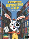 Ursule Lapine, détective au CP - Une histoire sans fin - Lune Bleue - Dès 6 ans - Eva Grynszpan - 9782095052805