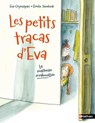 Les petits tracas d'Eva - La maîtresse écrabouillée - Une histoire qui mêle humour décalé et situations cocasses du quotidien scolaire - dès 7 ans - Eva Grynszpan - 9782095053581