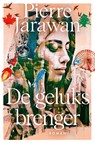 De geluksbrenger - Pierre Jarawan - 9789402775853