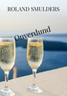 Onverdund - Roland Smulders - 9789465460970