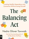The Balancing Act - Nedra Glover Tawwab - 9798217183067