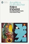 Kalpa Imperial - Angelica Gorodischer - 9780241803523