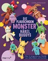 Die flauschigen Monster-Häkelbuddys - Linda Urbanneck - 9783747407547